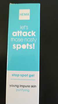 HEMA - Let's attack those nasty spots - Gel