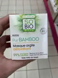 SO'BIO ÉTIC - Pur bamboo - Masque argile détoxifiant