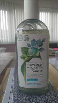 DOVE - Powered by plants - Oil body wash